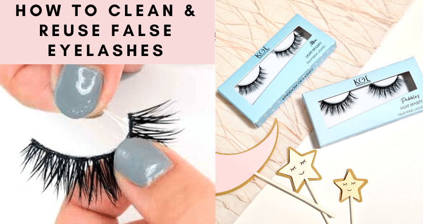 How to Clean and Reuse False Eyelashes?